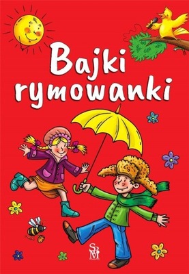 Bajki rymowanki Książeczka dla dzieci