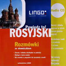 Rosyjski Rozmówki ze słowniczkiem + CD Powiedz to! Mirosław Zybert
