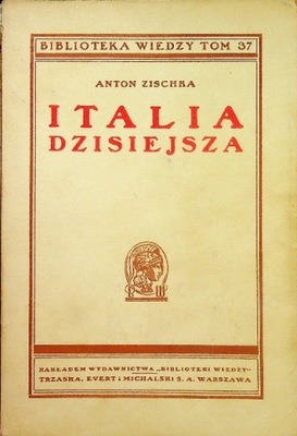 Italia dzisiejsza 1938 r.