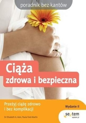 Ciąża zdrowa i bezpieczna