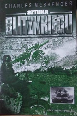 Sztuka Blitzkriegu - Charles Messenger