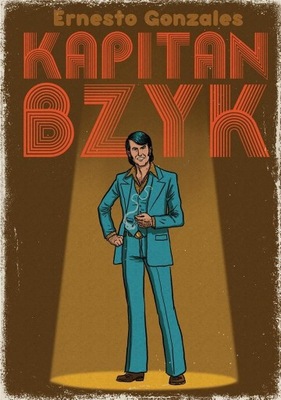 KAPITAN BZYK, ERNESTO GONZALES