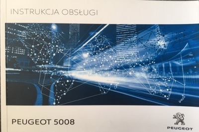 PEUGEOT 5008 II 2017-2021 POLSKA MANUAL MANTENIMIENTO + RADIO NAVEGACIÓN TEL  