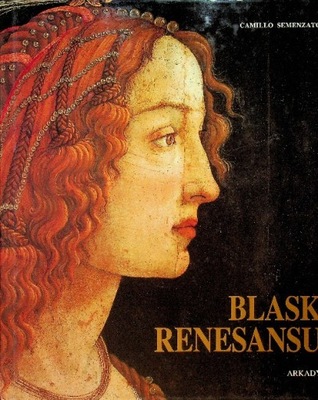 Camillo Semenzato - Blask renesansu