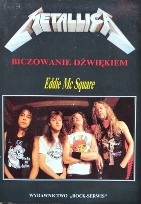 Eddie McSquare Metallica - Biczowanie dźwiękiem