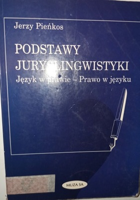 PODSTAWY JURYSLINGWISTYKI Jerzy Pieńkos