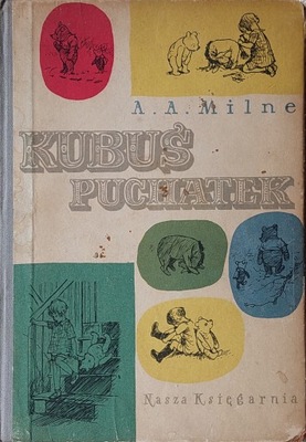 A. A. Milne - Kubuś Puchatek