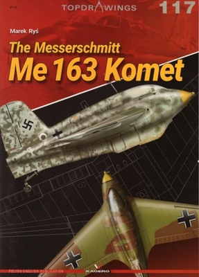 The Messerschmitt Me 163 Komet - Topdrawings 117