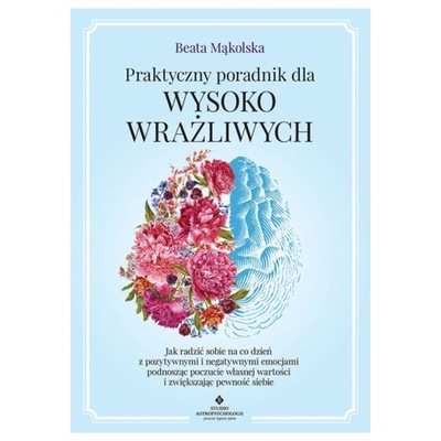 Praktyczny poradnik dla wysoko wrażliwych