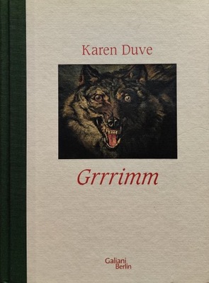 Grrrimm (Grimm) Karen Duve