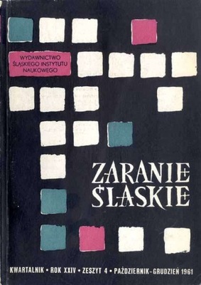 Zaranie Śląskie Kwartalnik 1961 Z.4 X-XII 1961