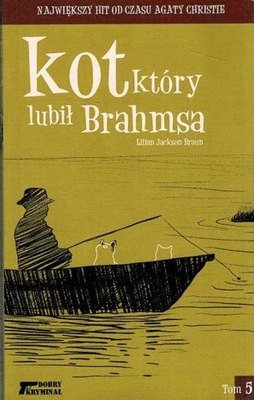 Kot który lubił Brahmsa Lilian Jackson Braun