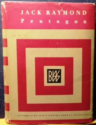 PENTAGON, Jack RAYMOND [Biblioteka Wiedzy Wojskowej - MON 1966]