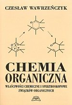Chemia organiczna Właściwości chemiczne i