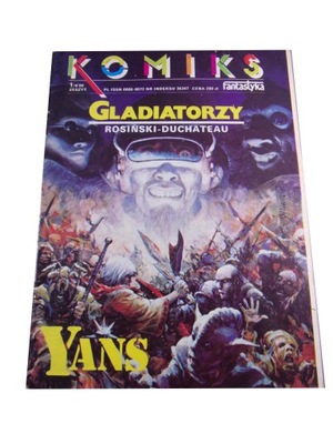 KOMIKS FANTASTYKA YANS - GLADIATORZY wyd. I 1989 r.