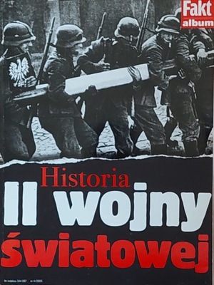 Historia II wojny światowej Fakt album