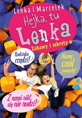 LENKA I MARCELEK. HEJKA, TU LENKA - HEJKA TU LENKA