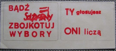 SOLIDARNOŚĆ -ULOTKA- BOJKOT WYBORÓW