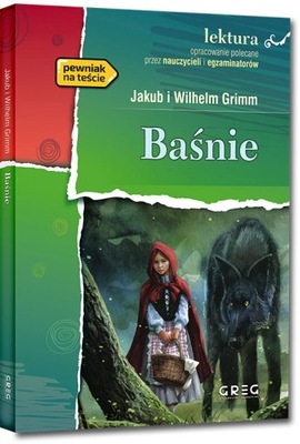 Baśnie braci Grimm. J. Grimm, W. Grimm