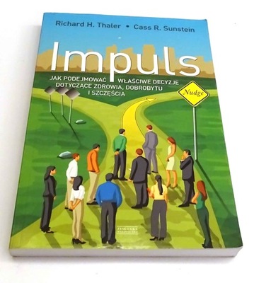 Impuls Cass R. Sunstein, Richard H. Thaler