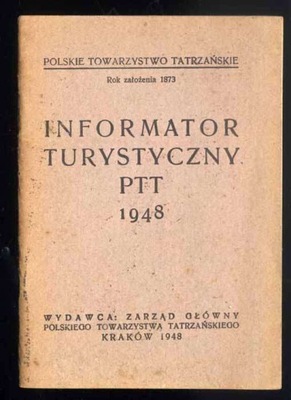 Krygowski W.: Informator turystyczny PTT 1948 1948