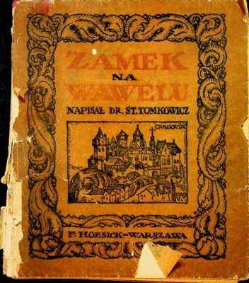 Zamek na wawelu 1917 r.