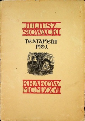 Testament mój 1927 r.