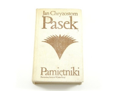 Jan Chryzostom Pasek: Pamiętniki (1971)