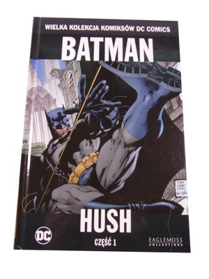 WKKDC 1. BATMAN HUSH 1
