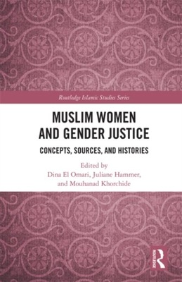 Muslim Women and Gender Justice - Omari, Dina El