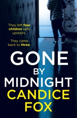 Gone by Midnight CANDICE FOX