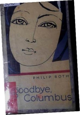 Goodbye Columbus - Philip Roth