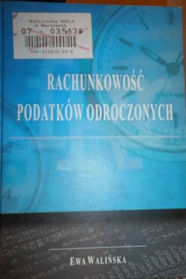 Rachunkowość podatków odroczonych - Walińska