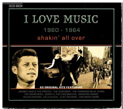 I LOVE MUSIC SHAKIN' ALL OVER 1960-1964 3CD