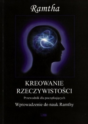 Kreowanie Rzeczywistości