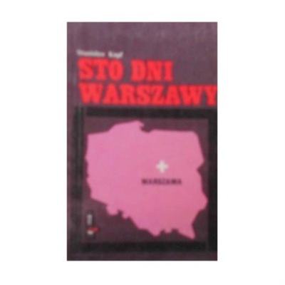 Sto Dni Warszawy - S Kopf