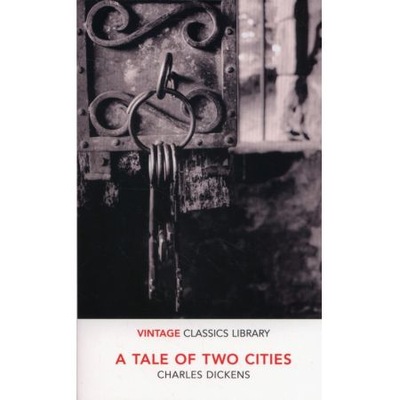 A Tale of Two Cities. Charles Dickens