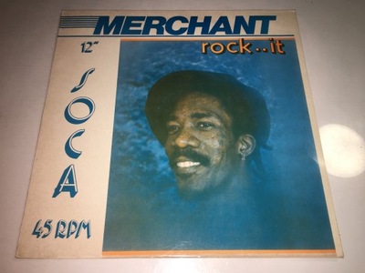 MERCHANT - ROCK IT / PAN IN DANGER !!! SOCA !!! UK