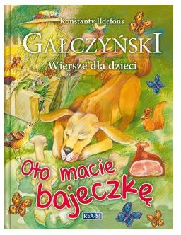 Oto macie bajeczkę Wiersze dla dzieci