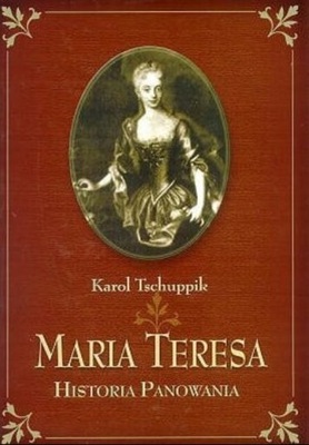 Maria Teresa Historia Panowania