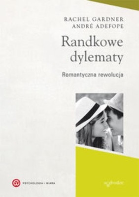 Andre Defope - Randkowe dylematy