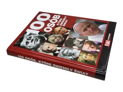 100 OSÓB KTÓRE ZMIENIŁY ŚWIAT