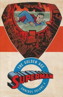 Superman: The Golden Age Omnibus. Vol. 4