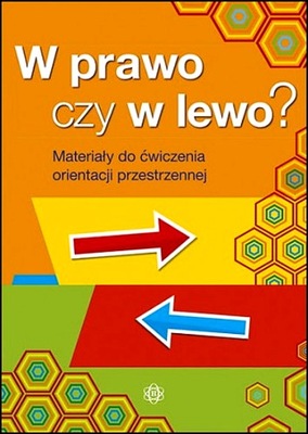 W PRAWO CZY W LEWO?