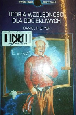 Teoria względności dla dociekliwych - Styer