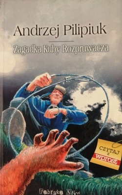 Zagadka Kuby Rozpruwacza - Andrzej Pilipiuk