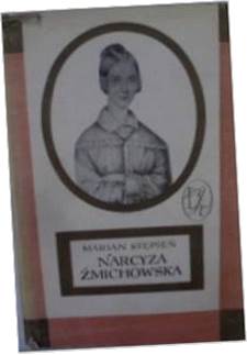 Narcyza Żmichowska - Stępień
