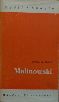 Andrzej K. Paluch MALINOWSKI