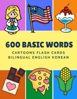 600 Basic Words Cartoons Flash Cards Bilingual Eng