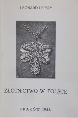 Złotnictwo w Polsce z 1933 r.